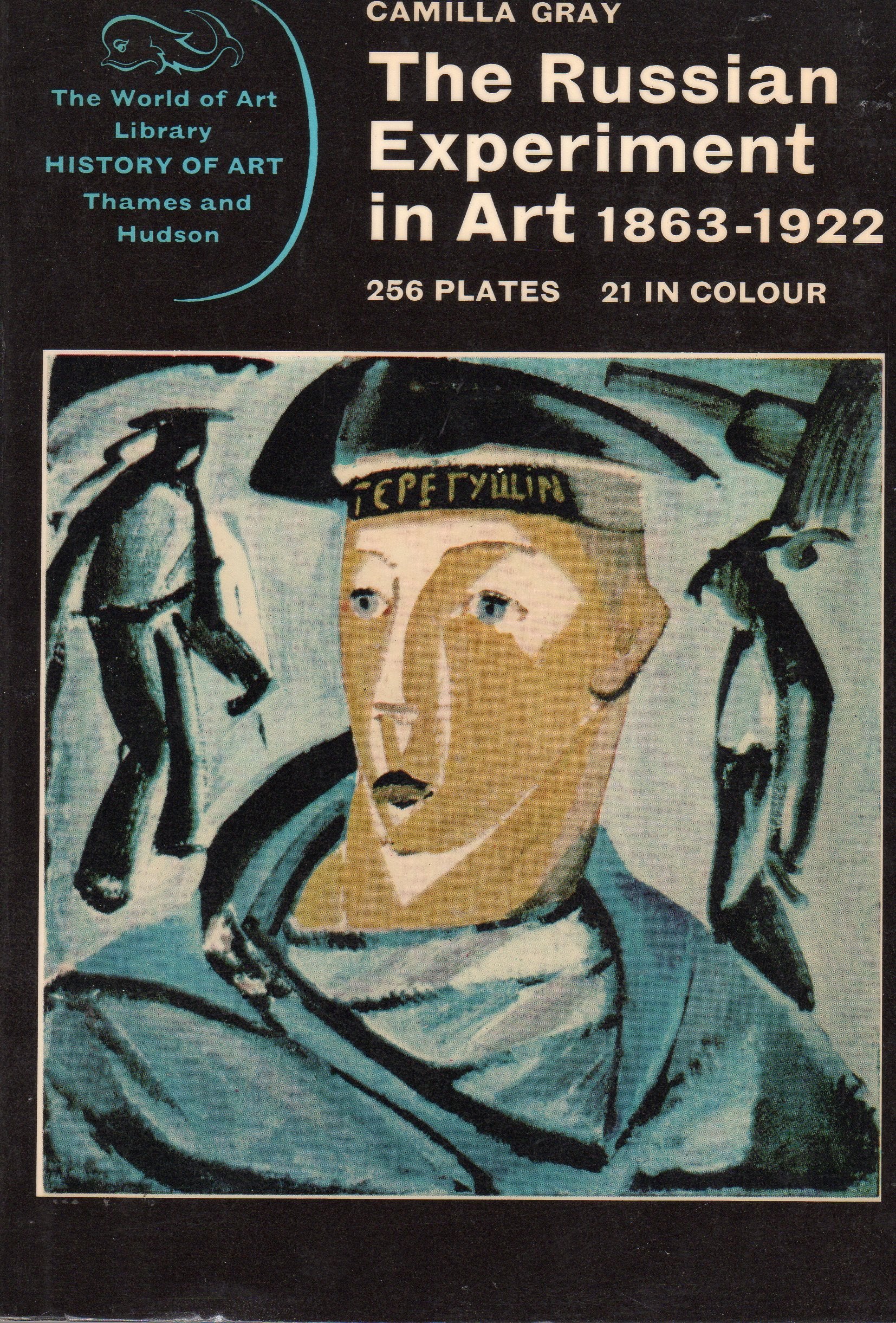 Russian Experiment in Art, 1863-1922 (World of Art S.) Film, Art & Culture