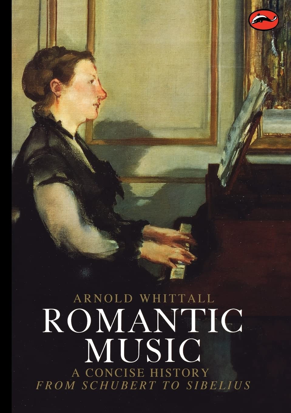 Romantic Music (World of Art) Social Sciences