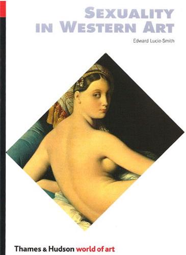 Sexuality in Western Art (World of Art) Books