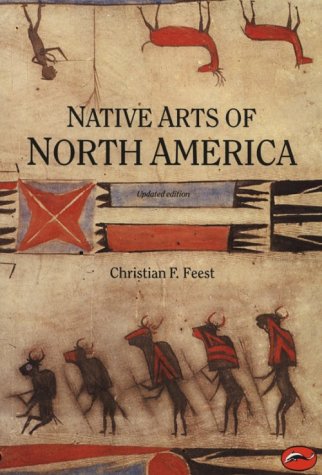 Native Arts of North America (World of Art) Film, Art & Culture