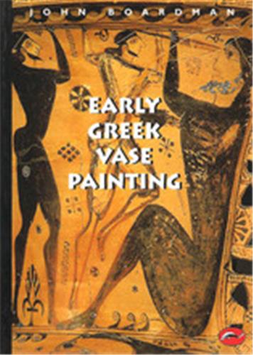 Early Greek Vase Painting (World of Art) Film, Art & Culture