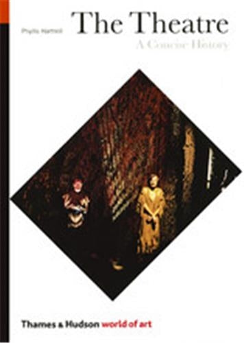 The Theatre 3rd ed. (World of Art) Film, Art & Culture