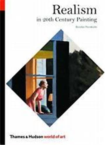 Realism in 20th Century Painting (World of Art) Film, Art & Culture