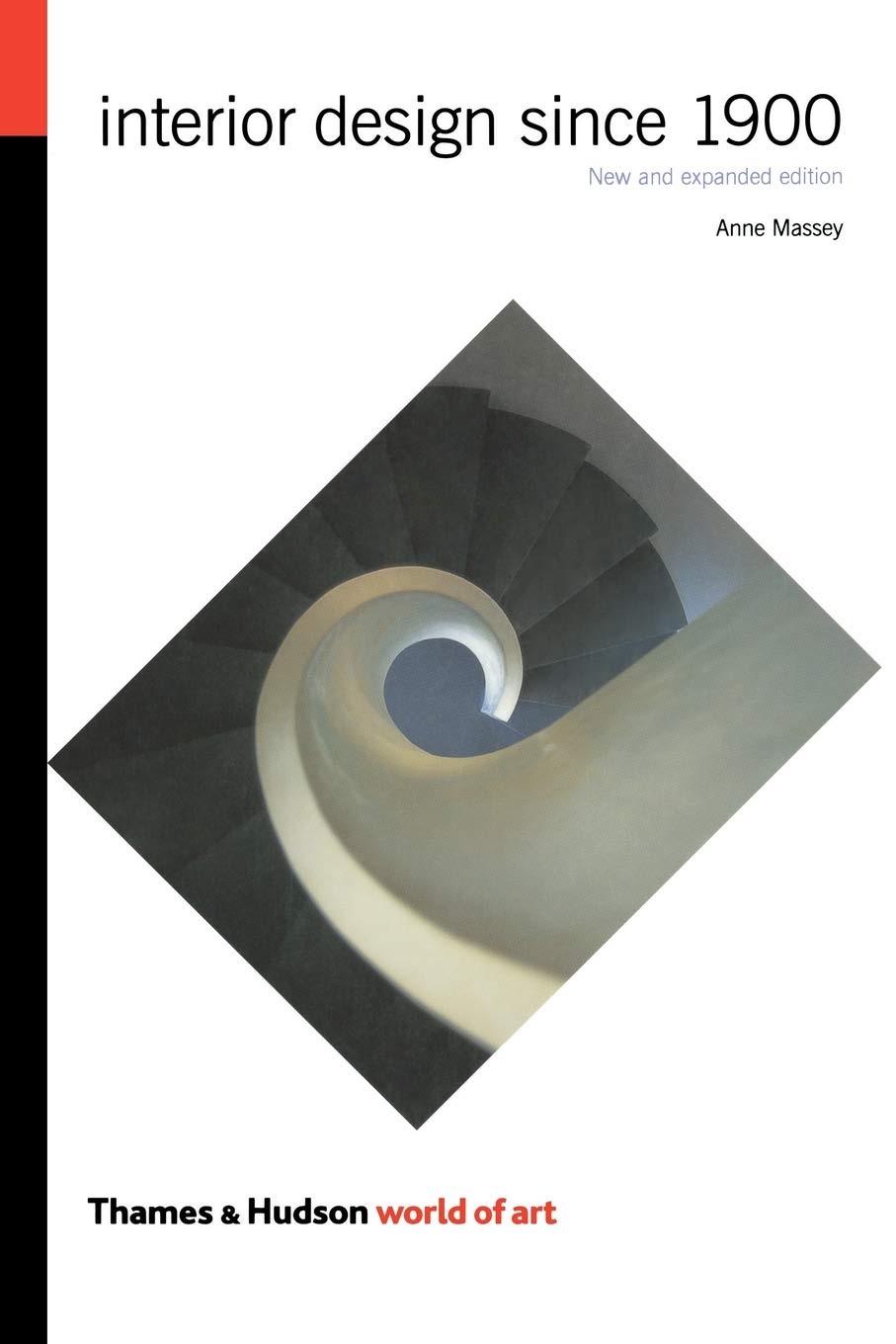 Interior Design Since 1900: (World of Art Series) Architecture