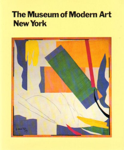 The Museum of Modern Art, New York: The History and the Collection Books
