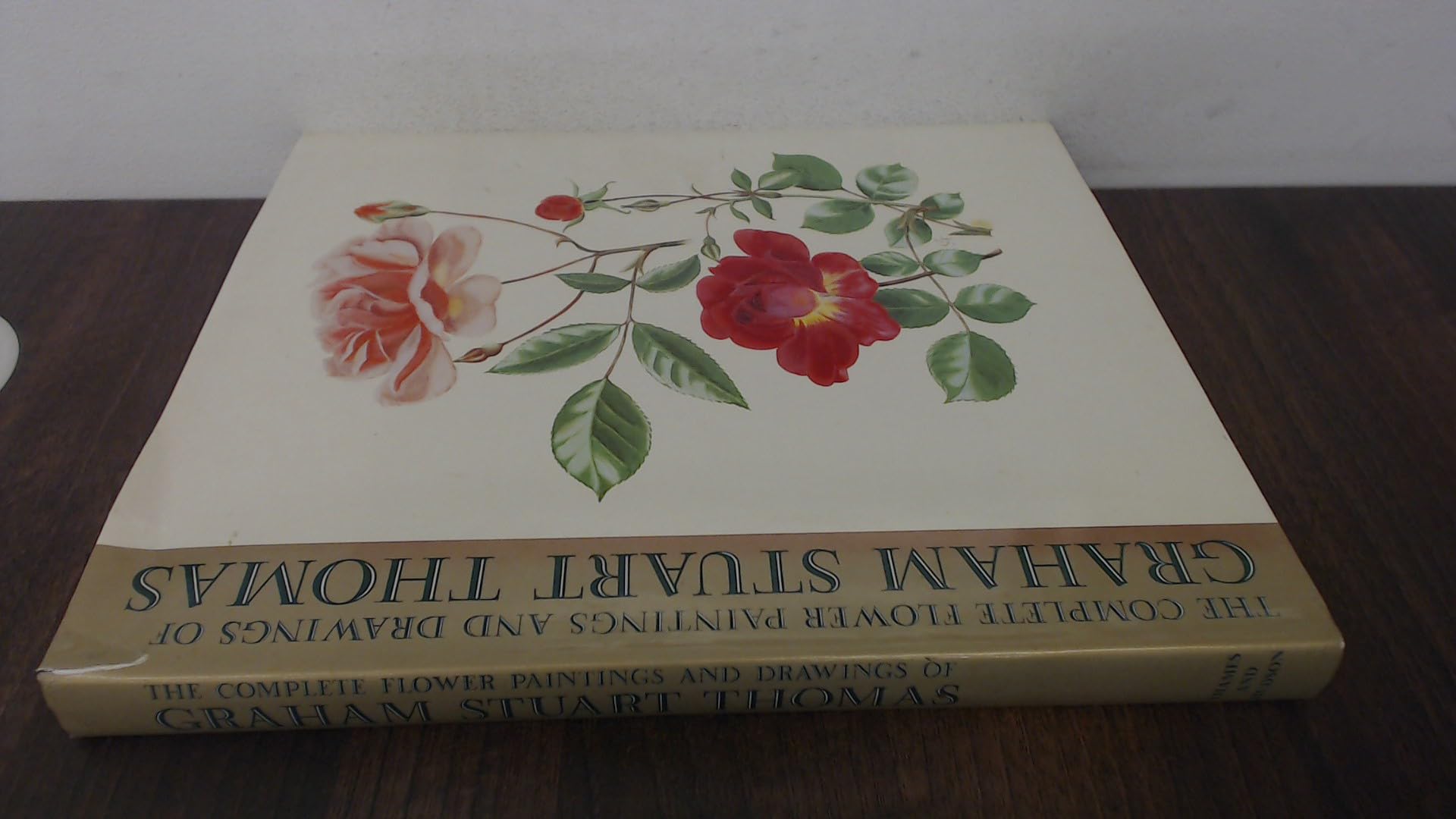 Complete Flower Paintings and Drawings of Graham Stuart Thomas book
