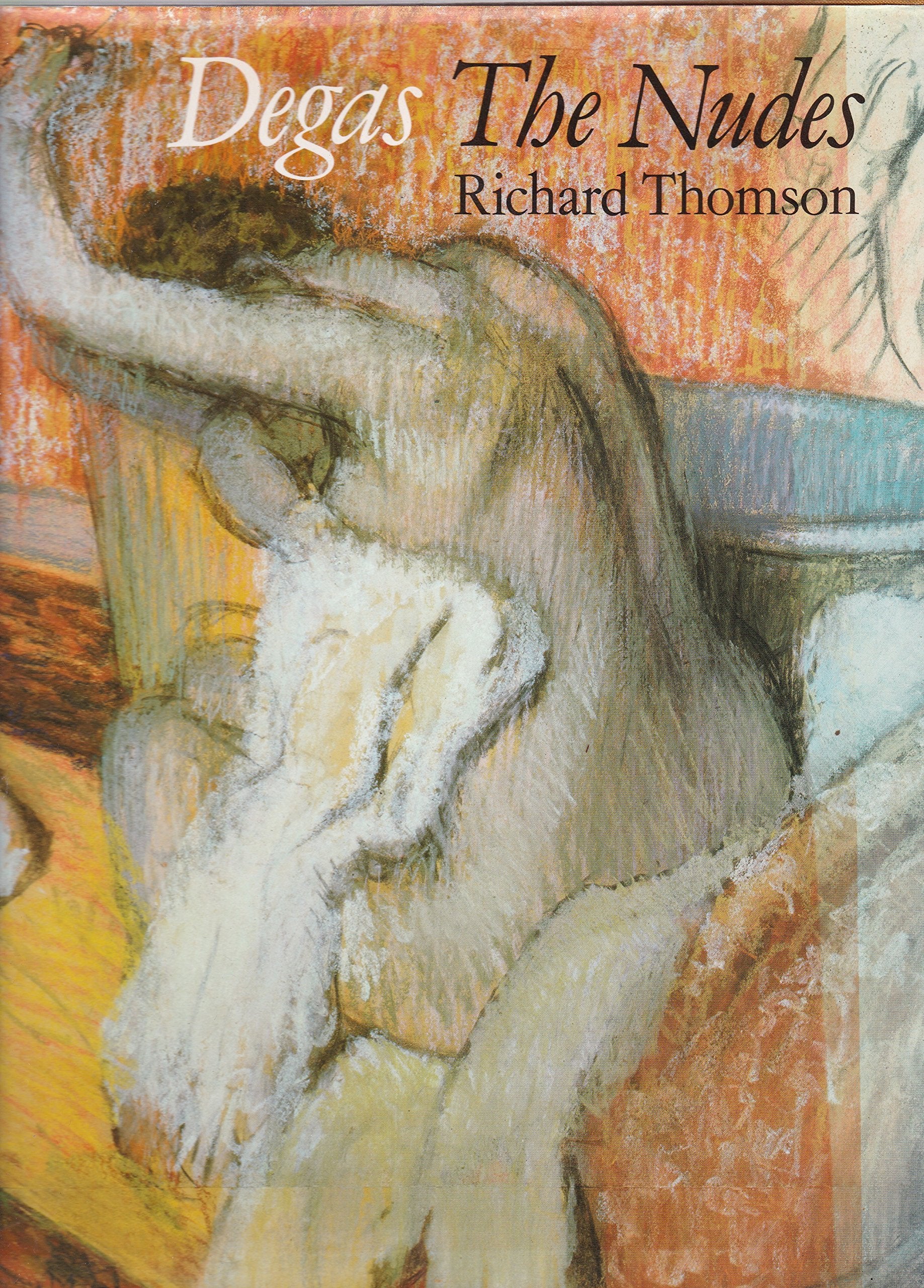 Degas: The Nudes Second-hand books on film, art and culture