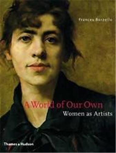 A World Of Our Own Women As Artists Books