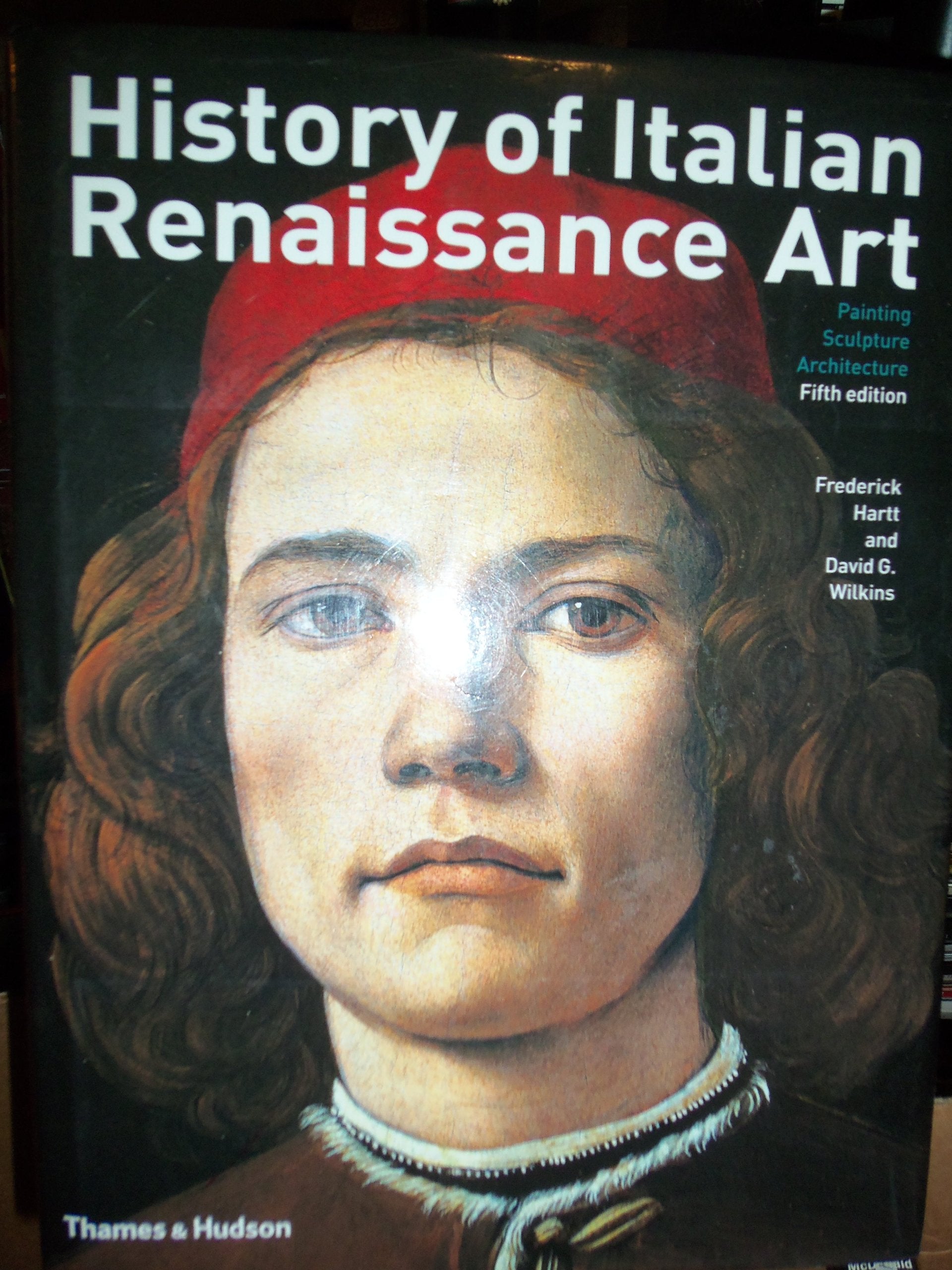 History of Italian Renaissance Art: Painting, Sculpture, Architecture Film, Art & Culture