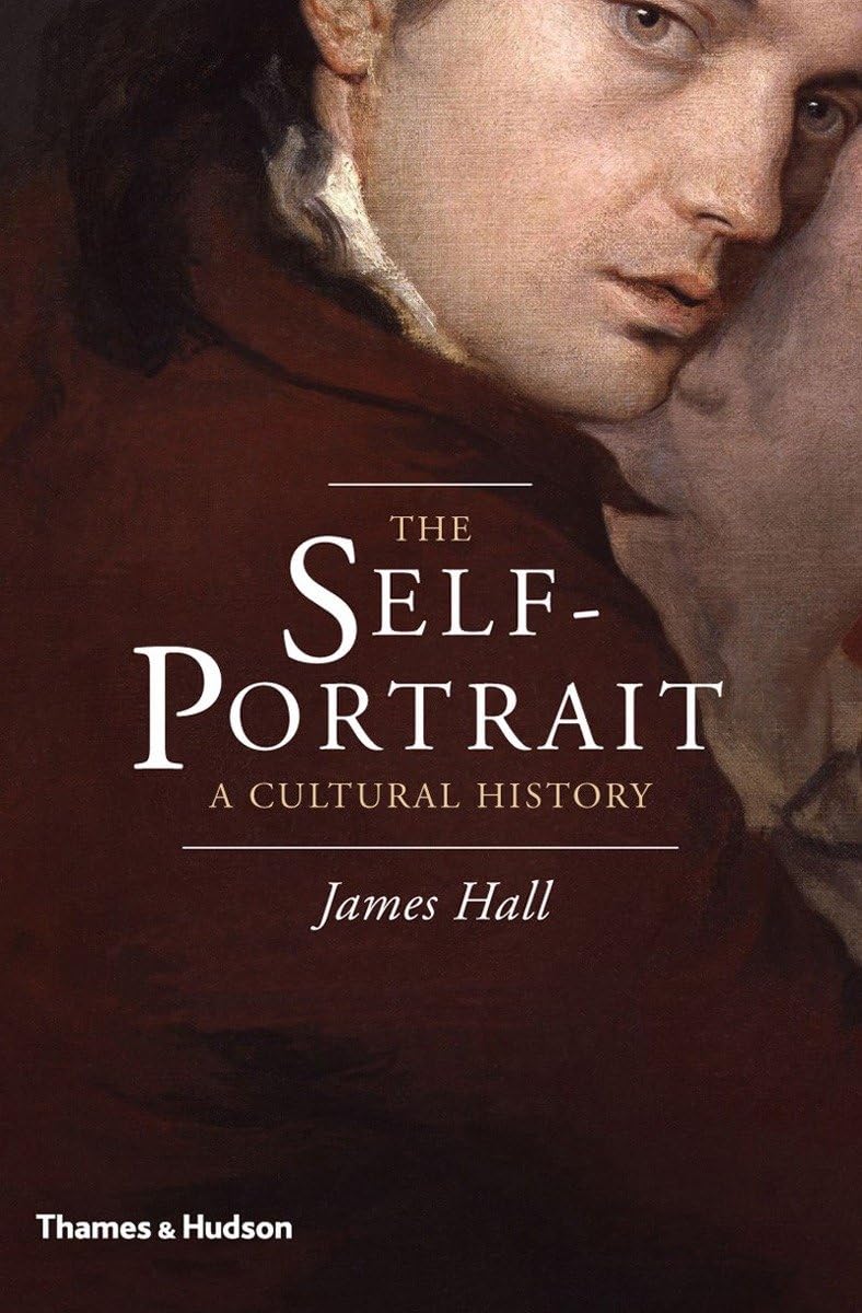 The Self-Portrait A Cultural History (Hardback) /anglais book