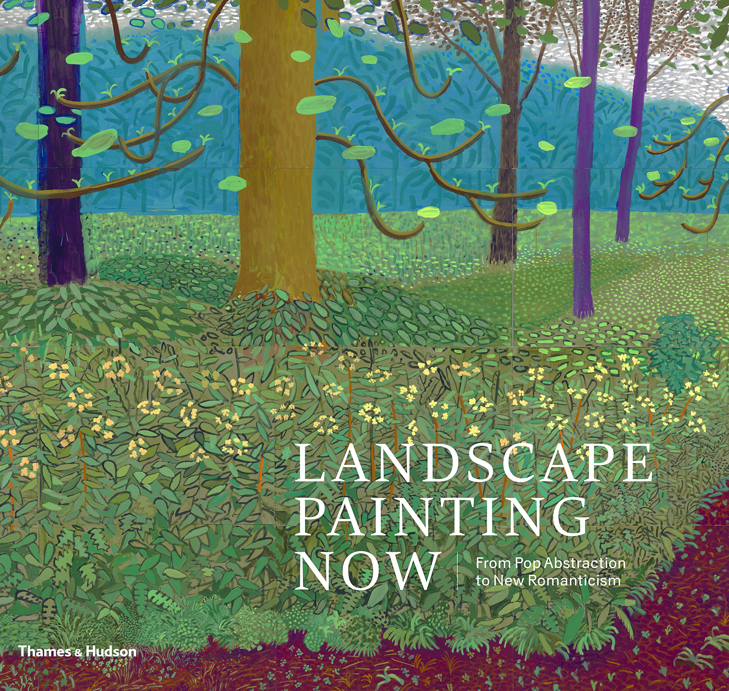Landscape Painting Now: From Pop Abstraction to New Romanticism Film, Art & Culture