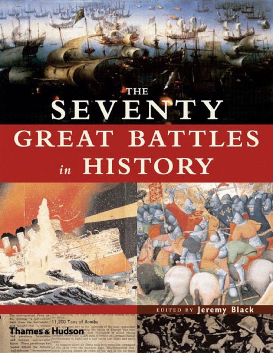 The Seventy Great Battles in History book