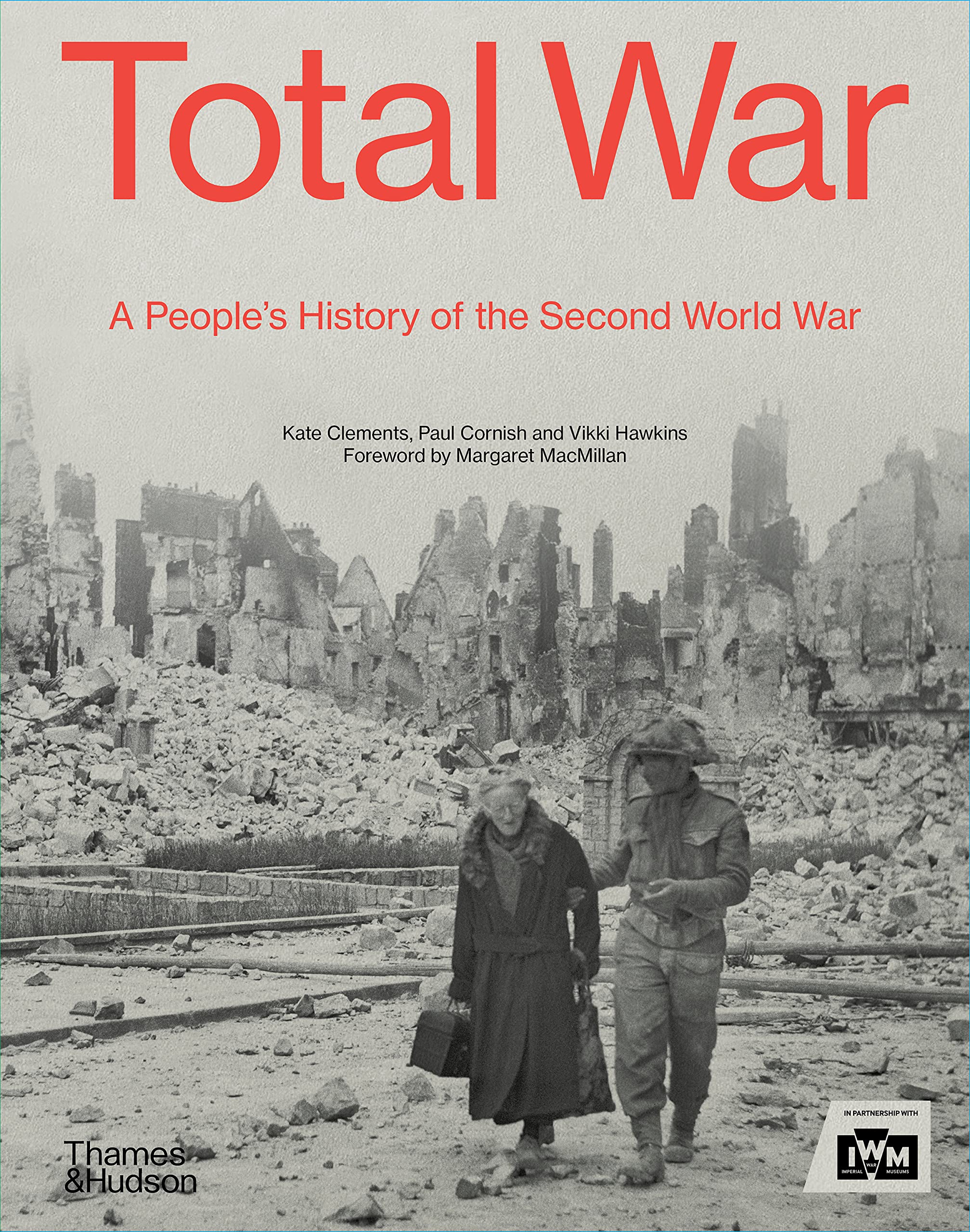 Total War: A People's History of World War II Politics & History