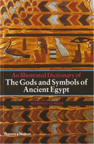 Illustrated Dictionnary Gods Egypt Books