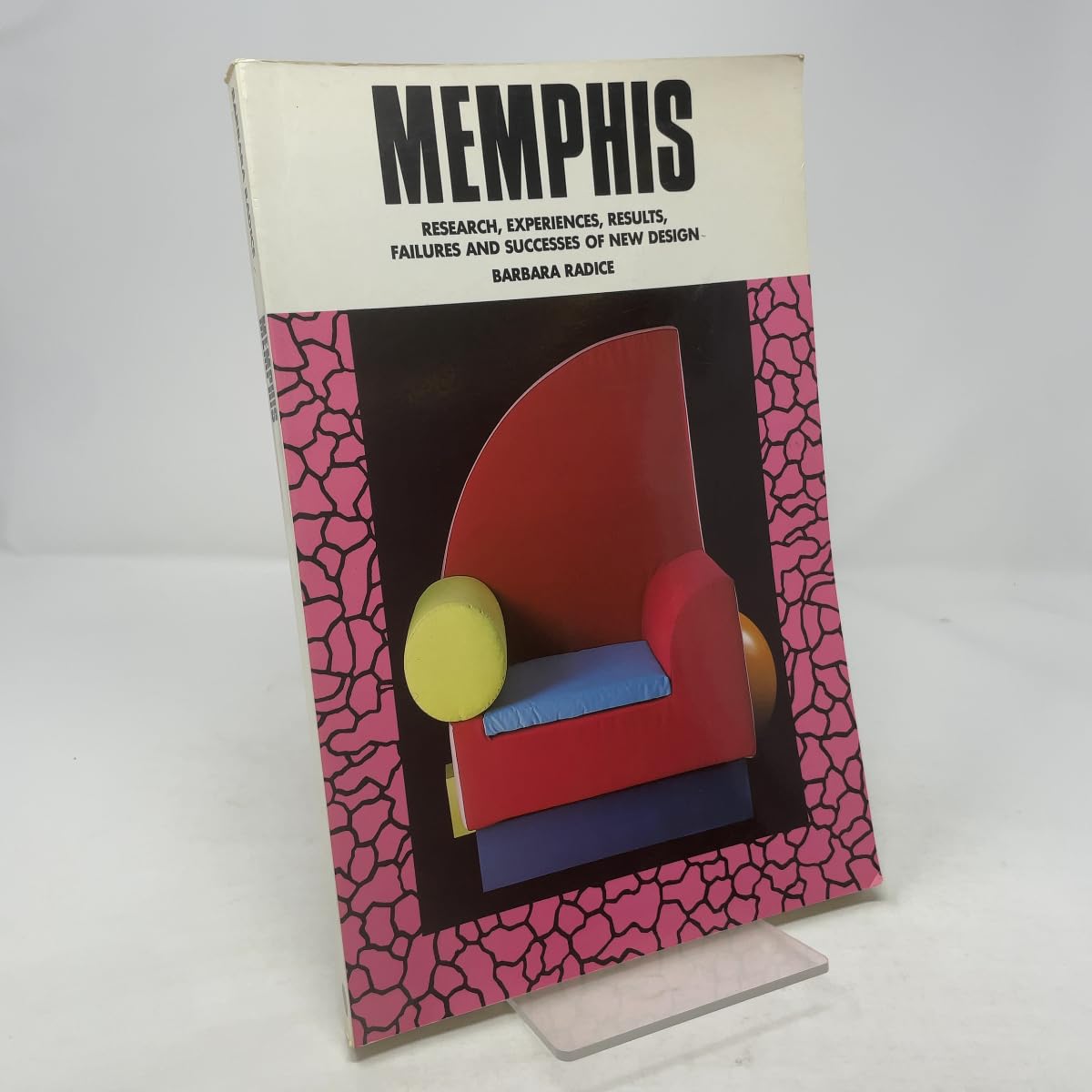 Memphis: Research, Experiences, Failures and Successes of New Design book