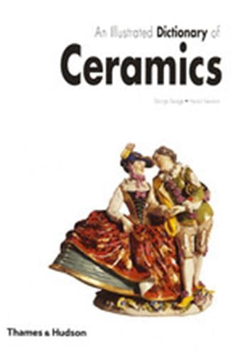An Illustrated Dictionary of Ceramics (Paperback) book