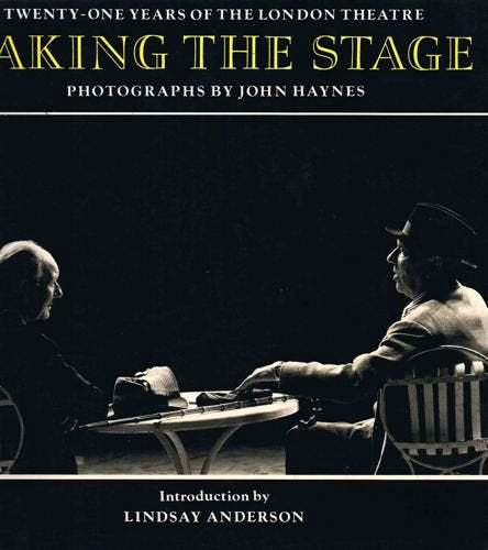 Taking the Stage: Twenty-One Years of the London Theatre book