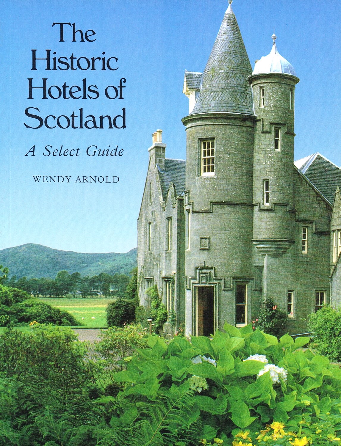 The Historic Hotels of Scotland Leisure, Home & Garden