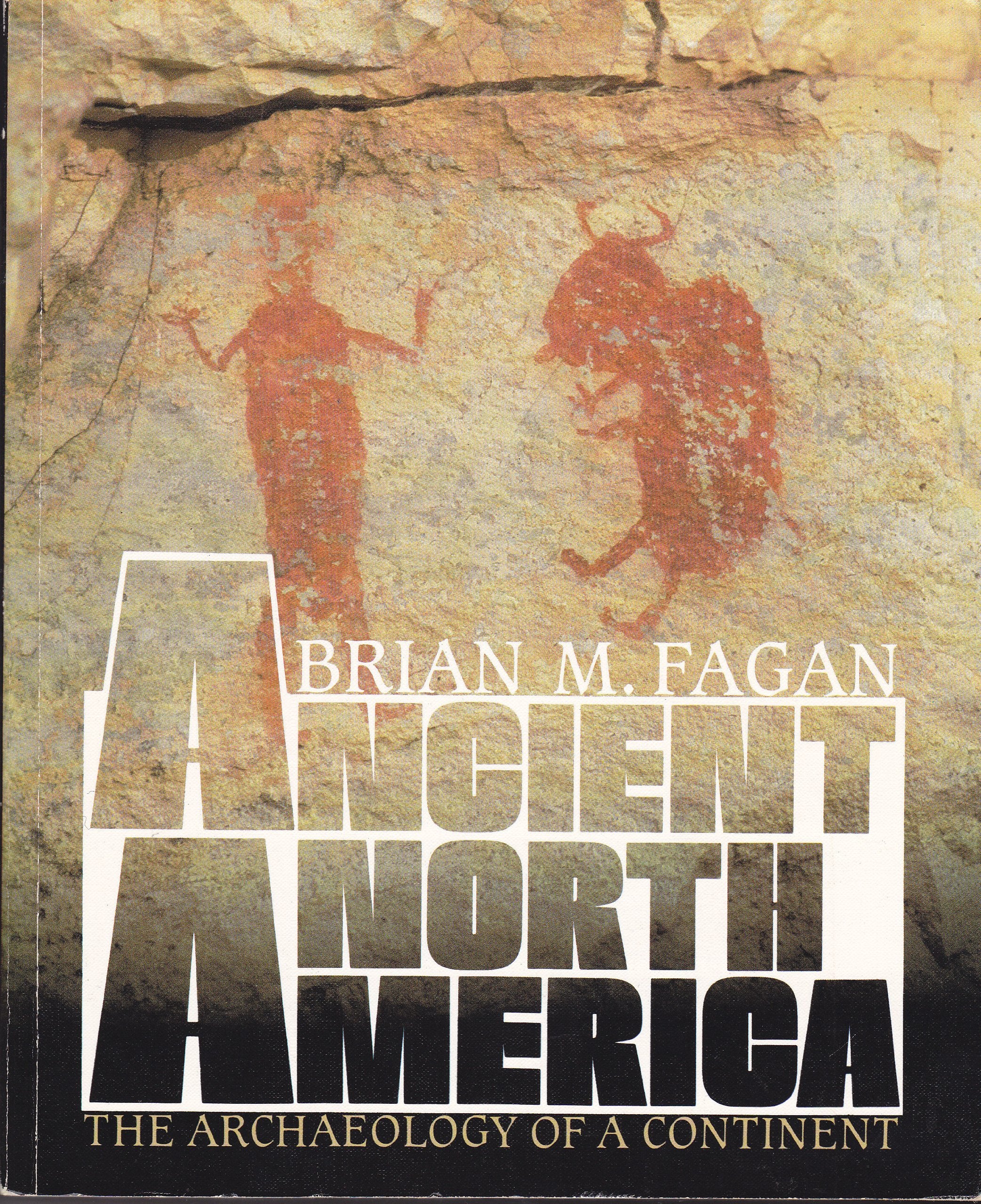 Ancient North America: The Archaelogy of a Continent Books