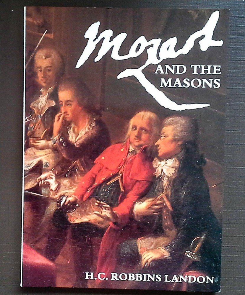 Mozart and the Masons: New Light on the Lodge "Crowned Hope" book
