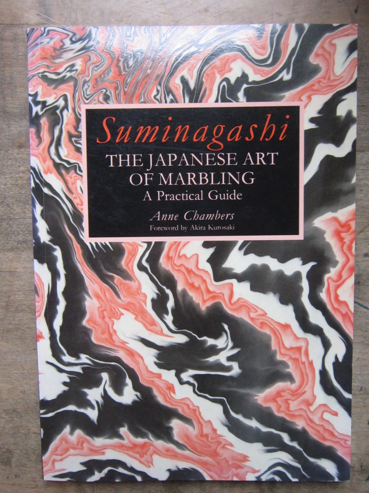 Suminagashi: The Japanese Art of Marbling : A Practical Guide Film, Art & Culture
