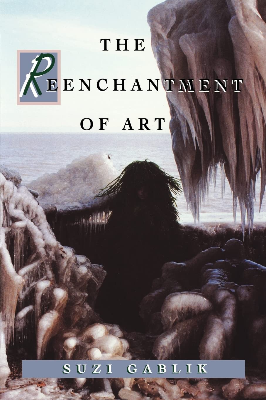 The Reenchantment Of Art (Paperback) Second-hand books on film, art and culture