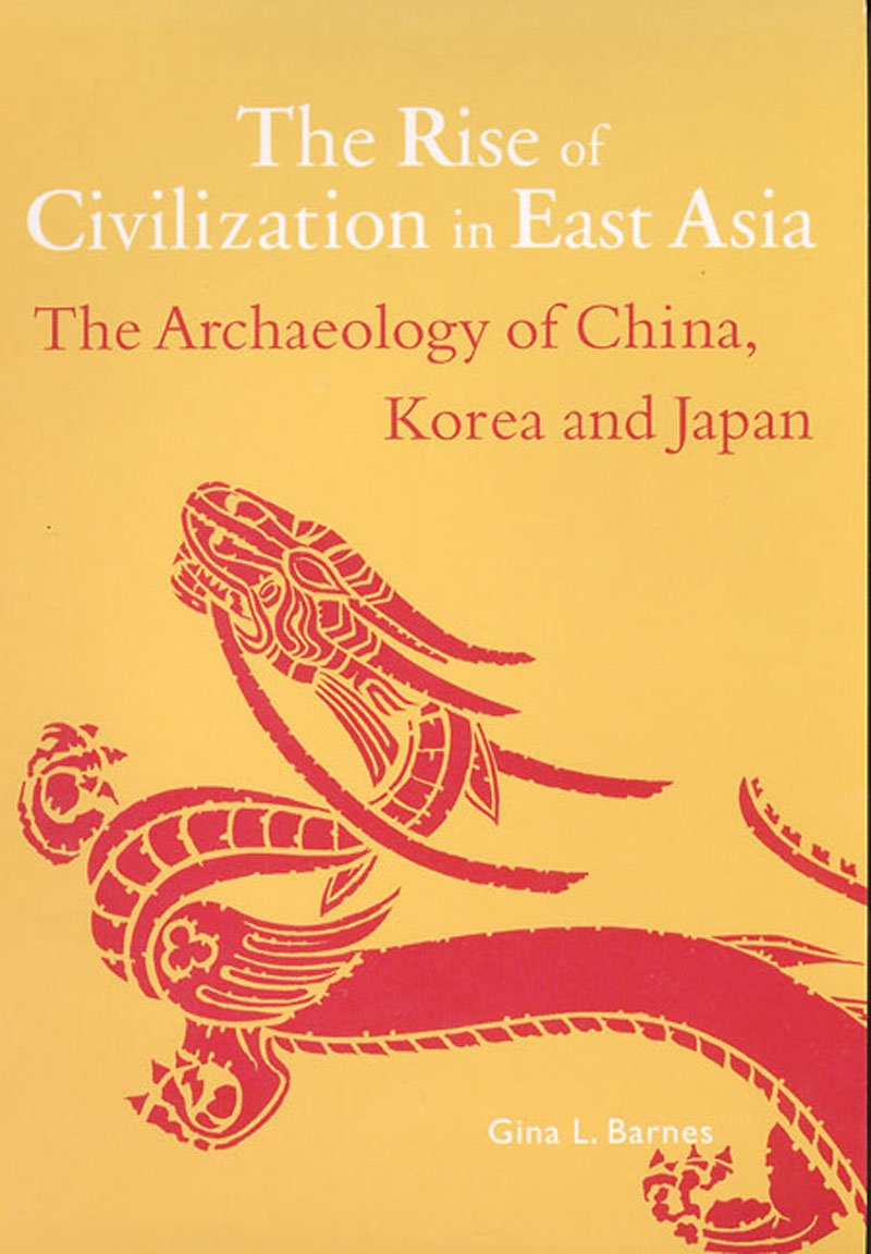 Rise civilization in east asia (paperback) book