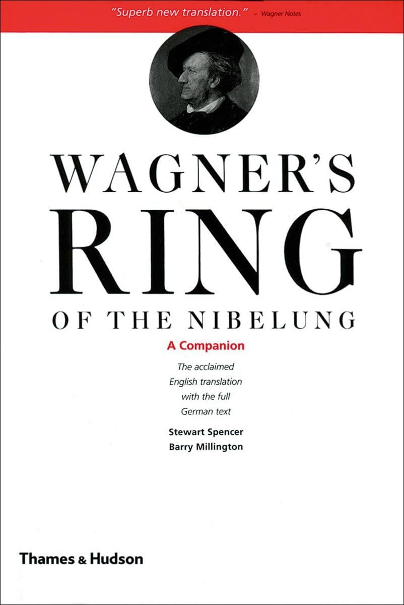 Wagner's Ring of the Nibelung: A Companion Sheet Music