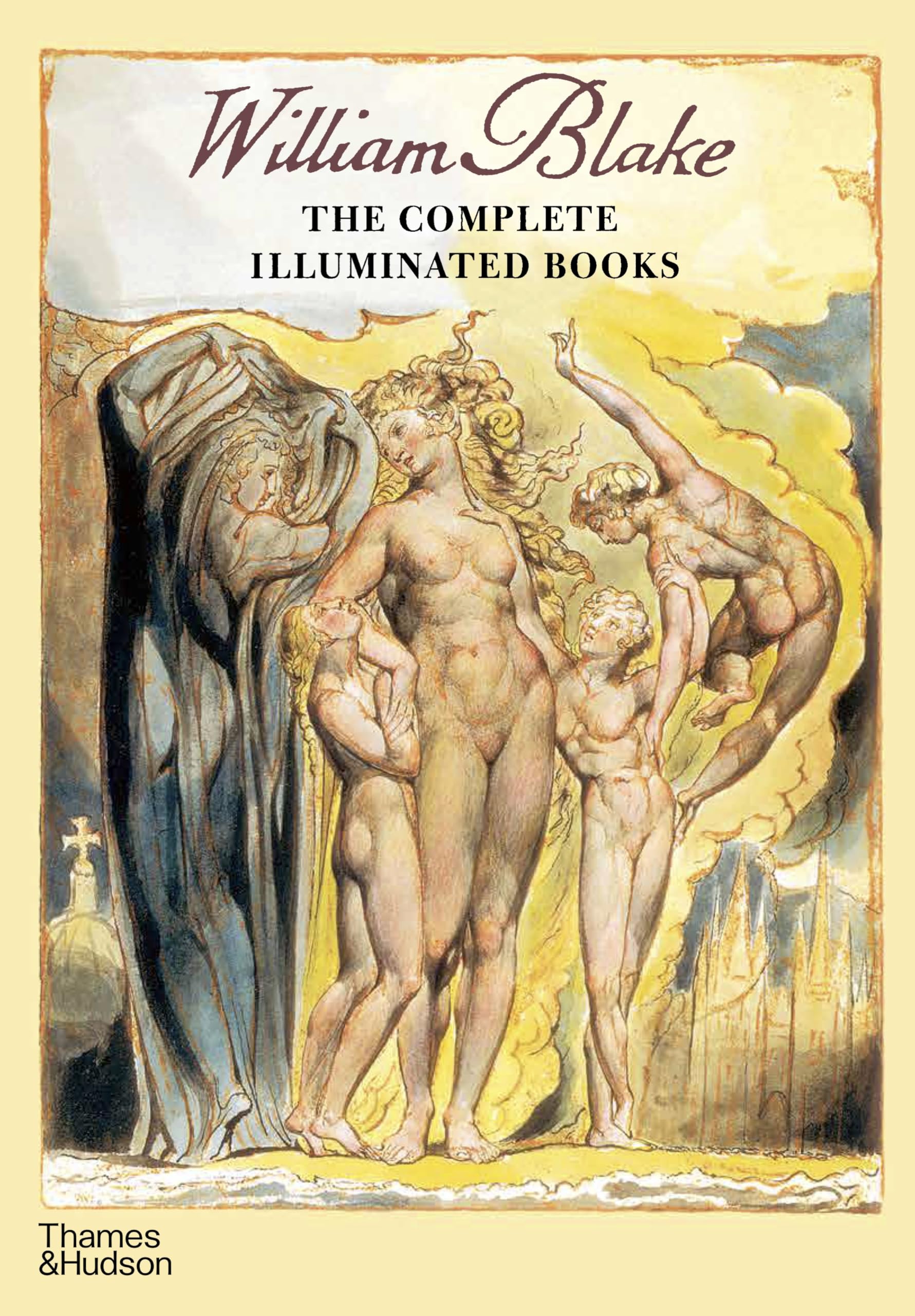 William Blake: The Complete Illuminated Books Social Sciences