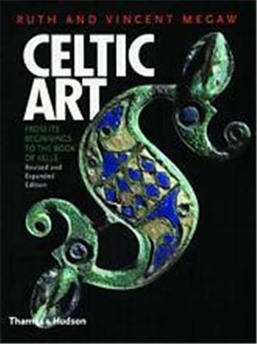 Celtic Art from its Beginning to the Book of Kells Social Sciences
