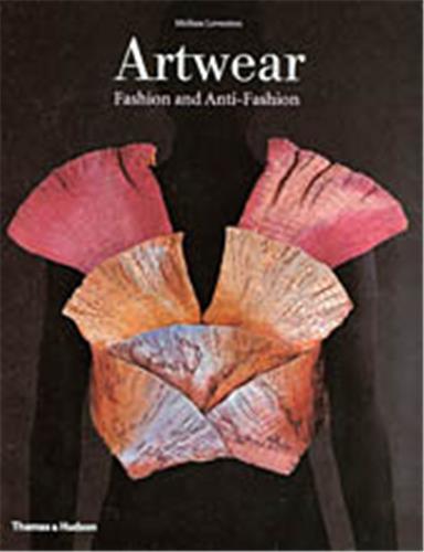 Artwear : Fashion and Antifashion Social Sciences