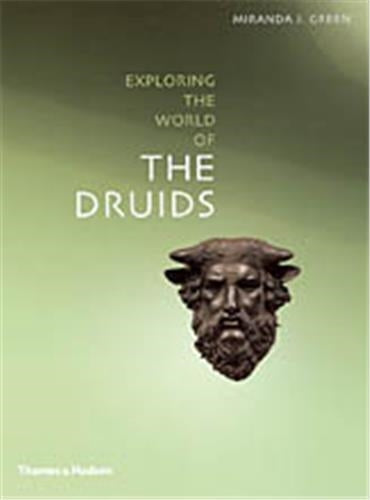 Exploring the World of the Druids (Paperback) Social Sciences
