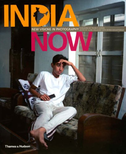 India Now:New Visions in Photography: New Visions in Photography book