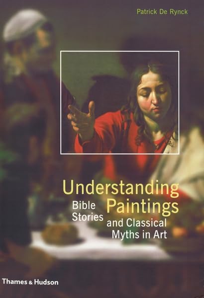Understanding Paintings: Bible Stories and Classical Myths in Art Social Sciences