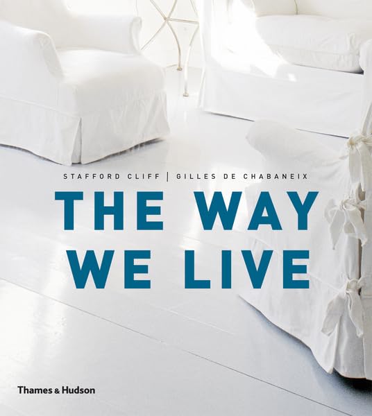 The Way We Live: Making Homes / Creating Lifestyles Social Sciences