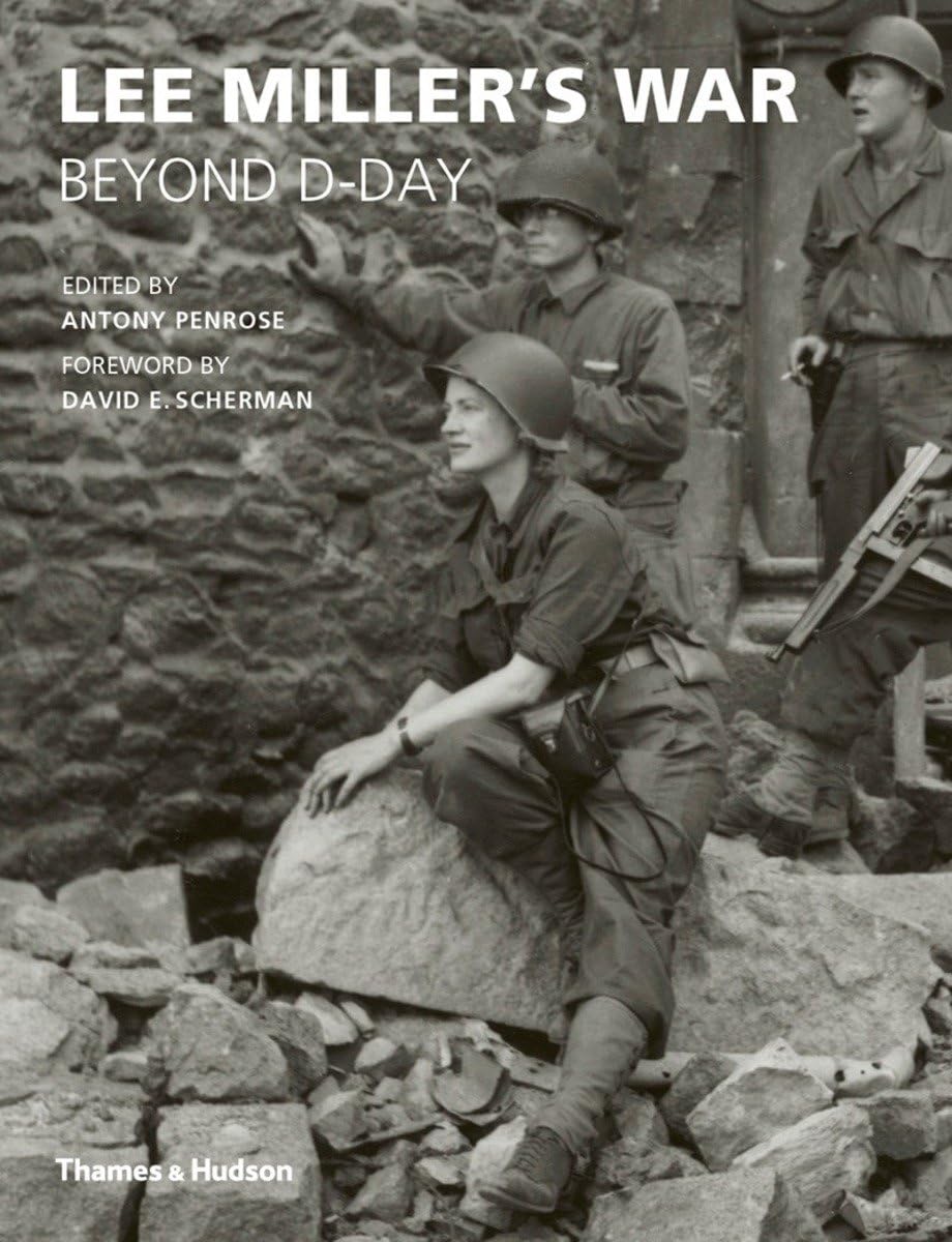 Lee Miller's War: Beyond D-Day Media & Communication