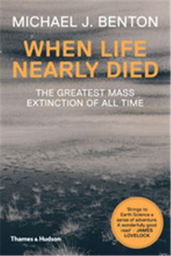 When Life Nearly Died (Paperback) : The Greatest Mass Extinction of All Time Mathematics