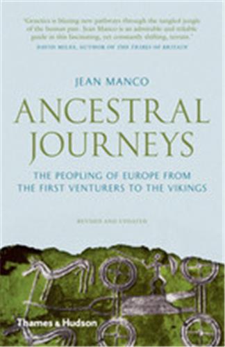 Ancestral Journeys (Paperback) : The Peopling of Europe from the First Venturers to the Vikings Social Sciences