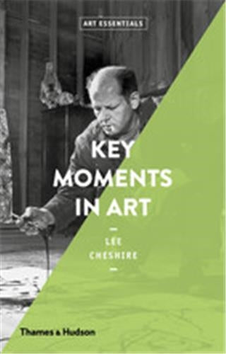Key Moments in Art (Art Essentials) Social Sciences