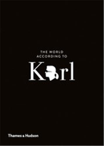 The World According to Karl (Compact edition) : The Wit and Wisdom of Karl Lagerfeld Art & Literature