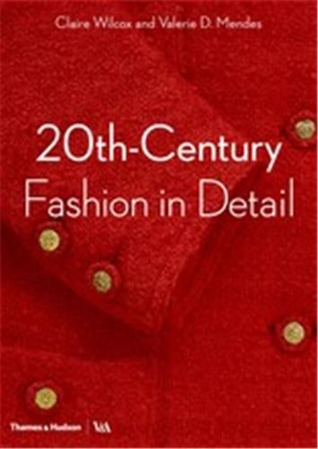 20th-Century Fashion in Detail Film, Art & Culture
