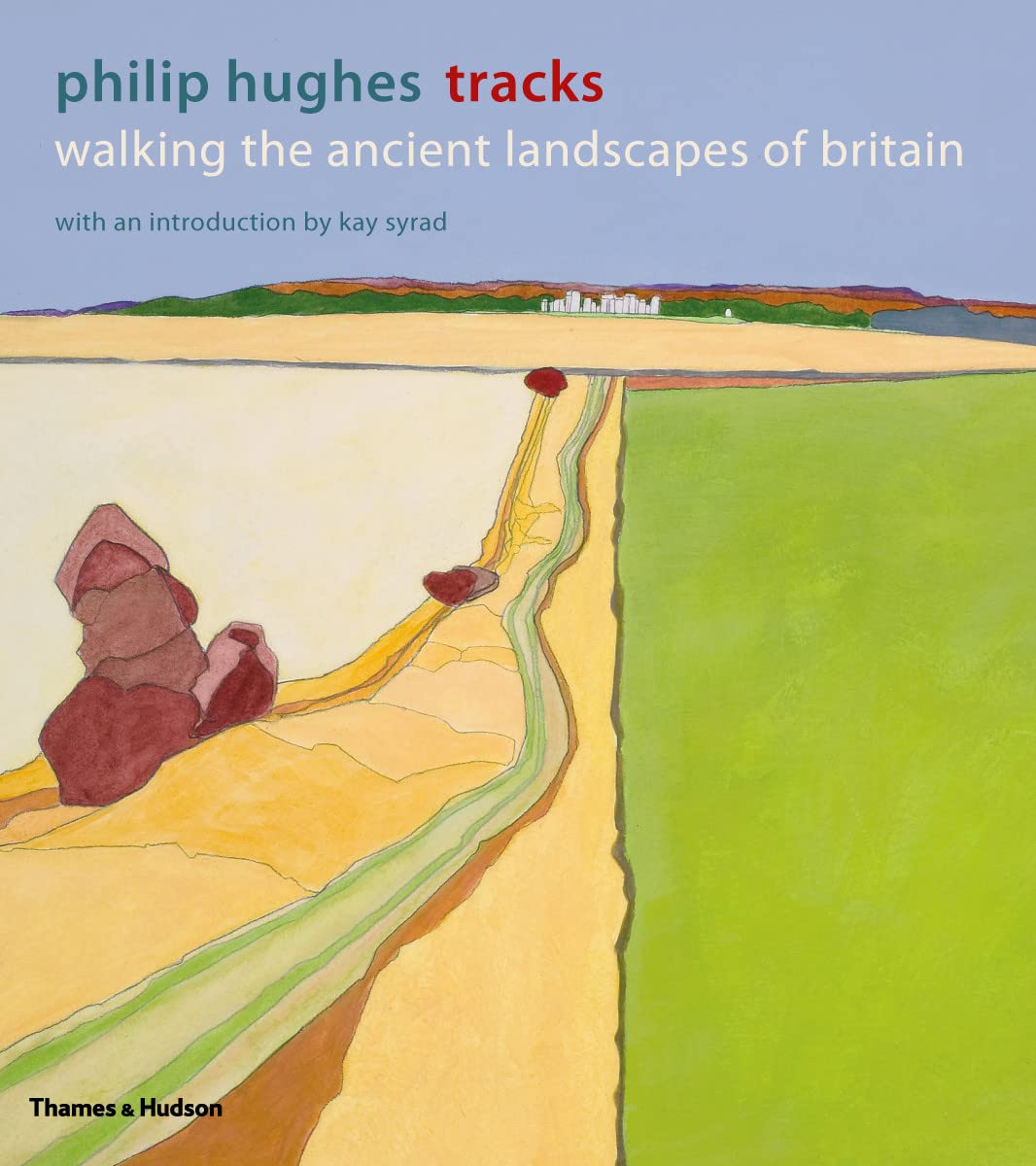 Tracks: Walking the Ancient Landscapes of Britain Social Sciences