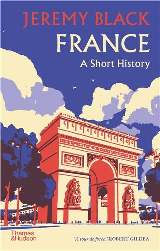 France A Short History (Paperback) Politics & History