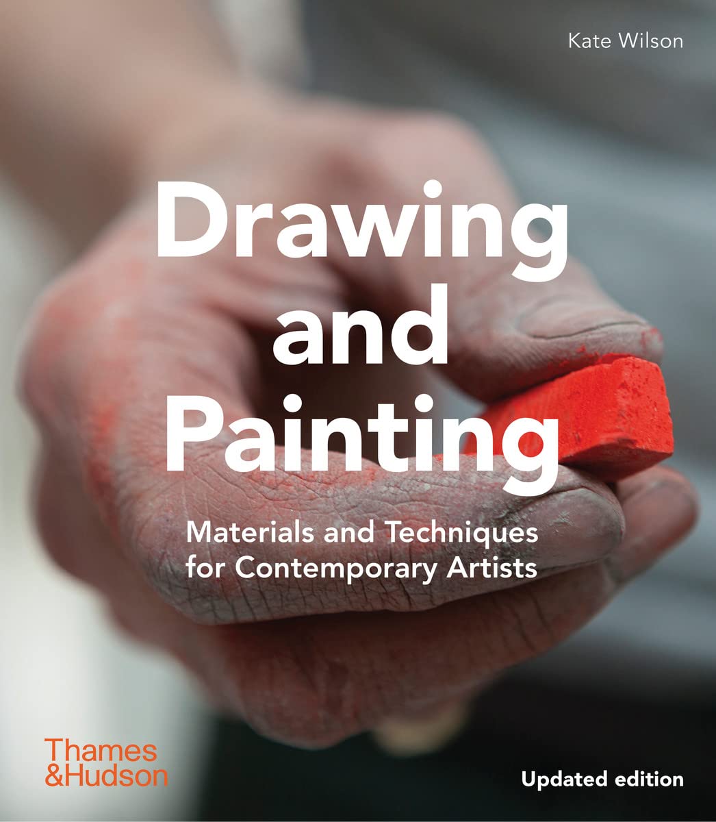Drawing and Painting: Materials and Techniques for Contemporary Artists Arts & Music