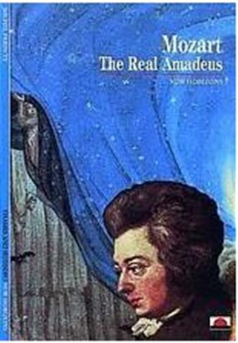 Mozart The Real Amadeus (New Horizons) Art & Literature