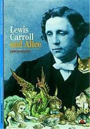Lewis Carroll and Alice (New Horizons) Contemporary literature