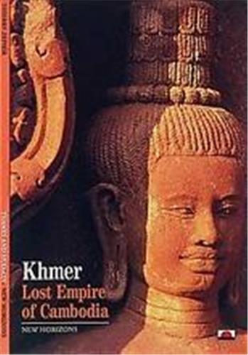Khmer Lost Empire of Cambodia (New Horizons) Film, Art & Culture