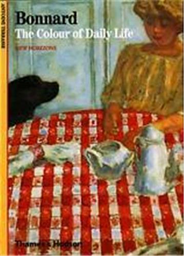 Bonnard The Colour of Daily Life (New Horizons) Film, Art & Culture