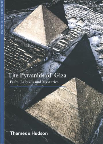 The Pyramids of Giza Facts Legends and Mysteries (New Horizons) Social Sciences