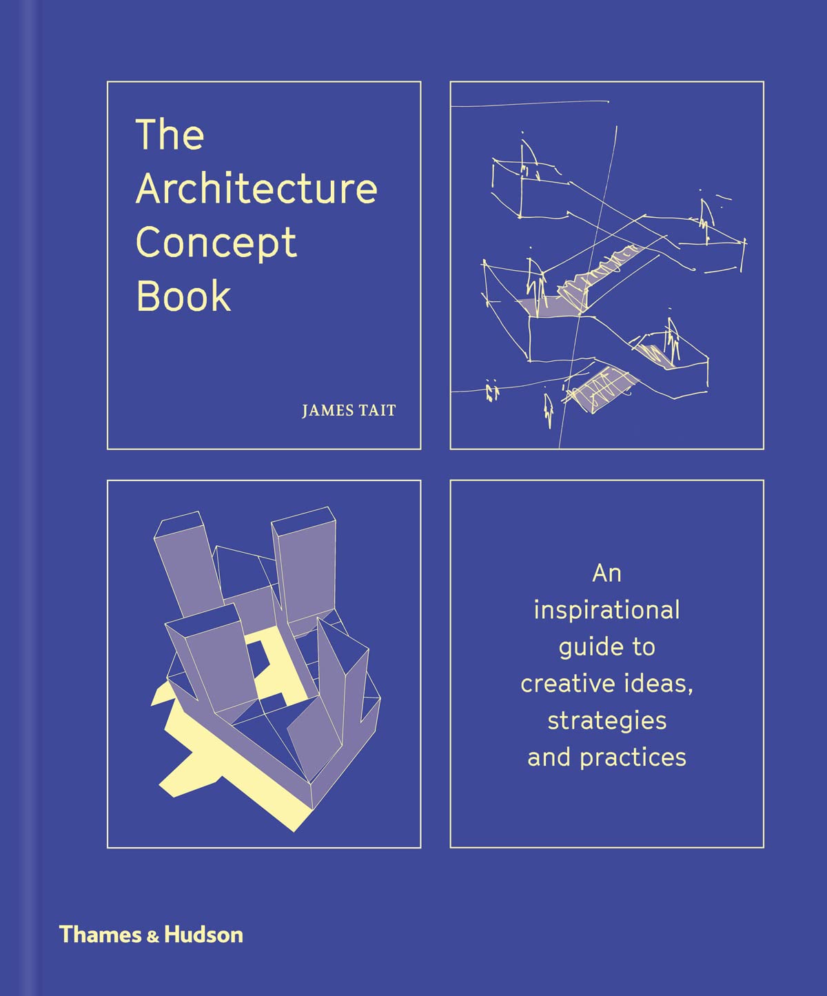 The Architecture Concept Book: An inspirational guide to creative ideas, strategies and practices Architecture